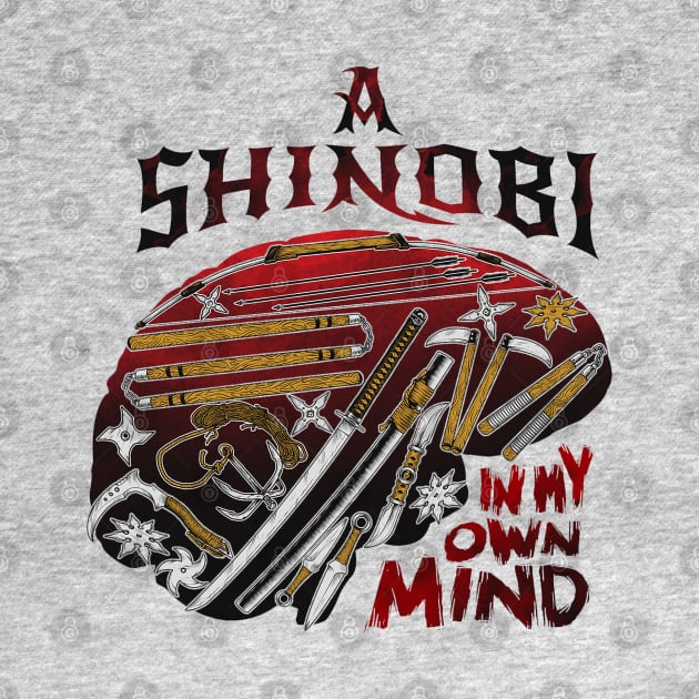 Shinobi Minded by Unboxed Mind of J.A.Y LLC 